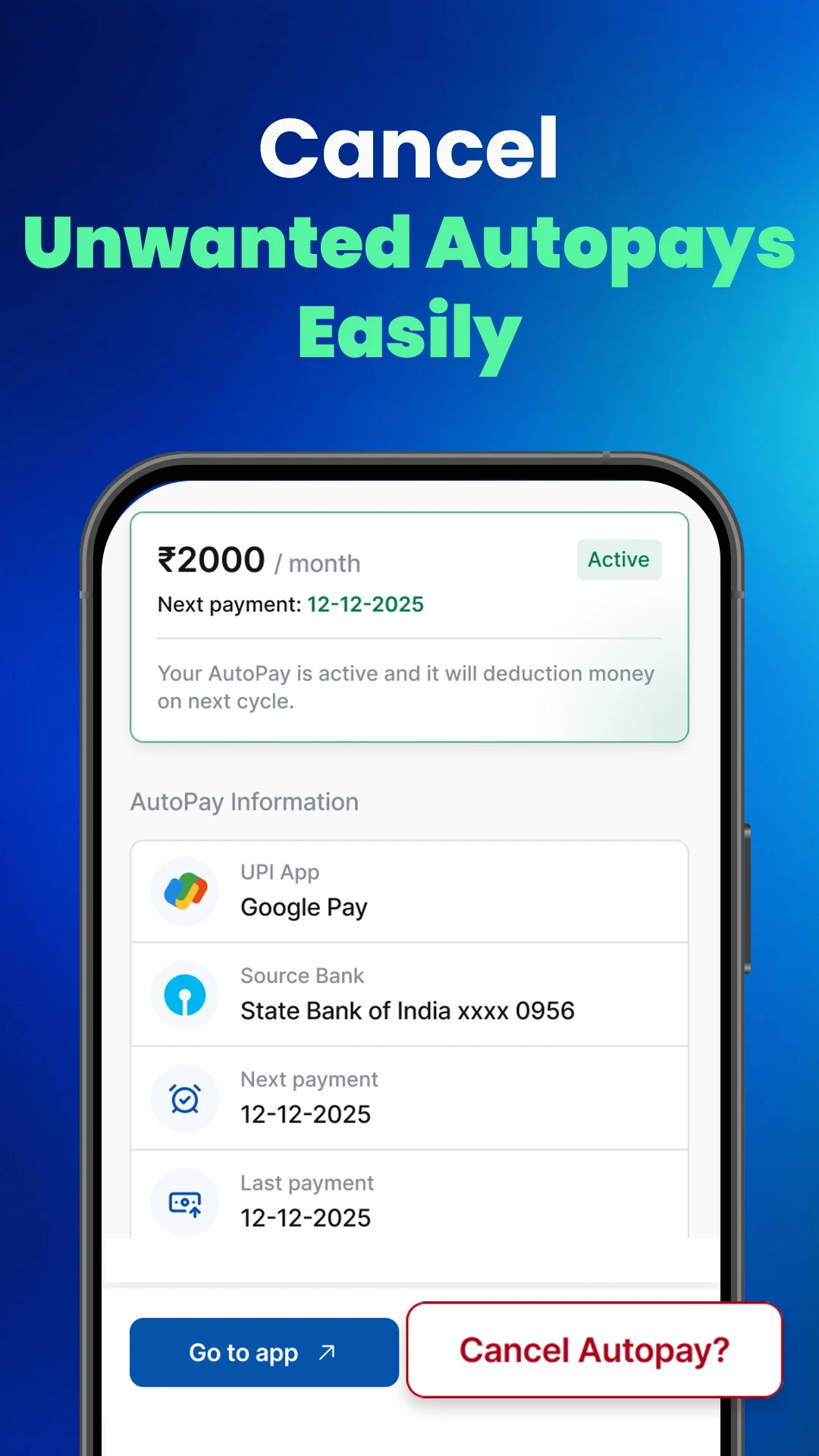 MyAutoPay Alerts app showing an active autopay with its UPI app, source bank and next payment details
