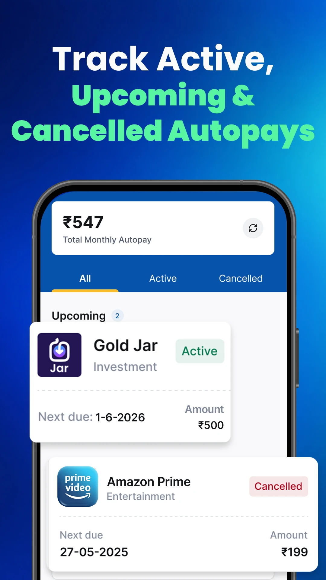 MyAutoPay Alerts app tracking active, upcoming and cancelled autopays like Gold Jar and Amazon Prime